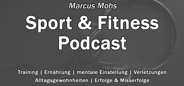Sport & Fitness Podcast aus Halle (Saale) – Marcus Mohs